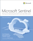 Image for Microsoft Azure Sentinel: Planning and Implementing Microsoft&#39;s Cloud-Native SIEM Solution
