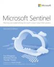 Image for Microsoft Sentinel: Planning and Implementing Microsoft&#39;s Cloud-Native SIEM Solution