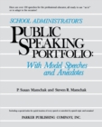 Image for School Administrator&#39;s Public Speaking Portfolio