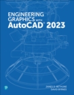 Image for Engineering graphics with AutoCAD 2023