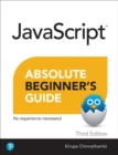 Image for Javascript Absolute Beginner&#39;s Guide, Third Edition