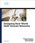Image for Designing Real-World Multi-domain Networks