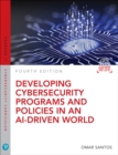 Image for Developing Cybersecurity Programs and Policies in an AI-Driven World