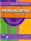 Image for Tips for teaching pronunciation  : a practical approach
