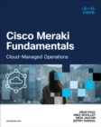 Image for Cisco Meraki fundamentals  : cloud-managed operations