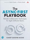 Image for The async-first playbook  : remote collaboration techniques for agile software teams