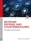 Image for Network defense and countermeasures  : principles and practices