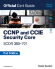 Image for CCNP and CCIE Security Core SCOR 350-701 Official Cert Guide