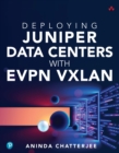 Image for Deploying Juniper Data Centers With EVPN VXLAN