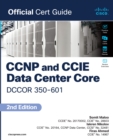 Image for CCNP and CCIE Data Center Core DCCOR 350-601 Official Cert Guide