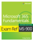 Image for Exam Ref MS-900 Microsoft 365 Fundamentals