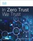 Image for In Zero Trust We Trust