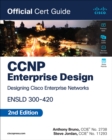 Image for CCNP enterprise design ENSLD 300-420 official cert guide  : designing Cisco enterprise networks