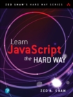 Image for Learn JavaScript the Hard Way