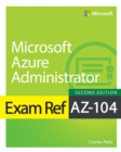 Image for Exam Ref AZ-104 Microsoft Azure Administrator