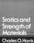 Image for Statics and Strength of Materials