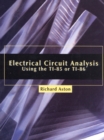Image for Electrical Circuit Analysis Using the TI-85 or TI-86