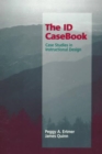 Image for The ID Casebook, the:Case Studies in Instructional Design