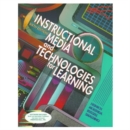 Image for Instructional Media and Technologies for Learning