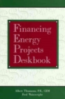 Image for Financing Energy Projects Deskbook