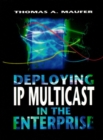 Image for Deploying IP multicast in the enterprise