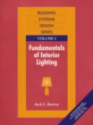 Image for Fundamentals of Interior Lighting, Vol. I