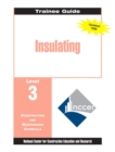 Image for Insulating Level 3 Trainee Guide, 1e, Binder