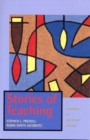 Image for Stories of Teaching : A Foundation for Educational Renewal
