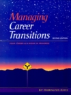 Image for Managing Career Transitions : Your Career As A Work In Progress