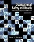Image for Occupational Safety and Health : for Technologists, Engineers, and Managers