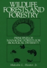 Image for Wild Life Forests : Forestry