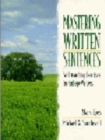 Image for Mastering Written Sentences : Self-Teaching Exercises for College Writers