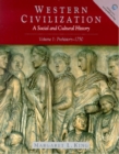 Image for Western Civilization : A Social and Cultural History, Vol. I, Prehistory-1750