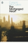 Image for The Mortgaged Heart