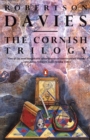 Image for The Cornish trilogy : What&#39;s Bred in the Bone, The Rebel Angels, The Lyre of Orpheus