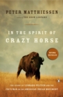 Image for In the Spirit of Crazy Horse : The Story of Leonard Peltier and the FBI&#39;s War on the American Indian Movement