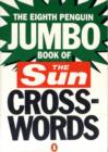 Image for The Eighth Penguin Jumbo Book of The Sun Crosswords