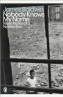 Image for Nobody Knows My Name : More Notes Of A Native Son