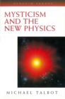 Image for Mysticism and the new physics