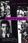 Image for Vanity of Duluoz : An Adventurous Education,1935-46