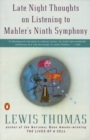 Image for Late Night Thoughts On Listening to Mahler&#39;s Ninth Symphony