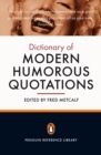 Image for The Penguin dictionary of modern humorous quotations