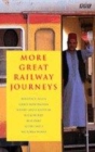 Image for More great railway journeys