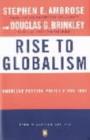 Image for Rise to globalism  : American foreign policy since 1938