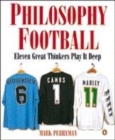 Image for PHILOSOPHY FOOTBALL