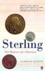 Image for Sterling  : the history of a currency