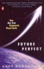 Image for Future perfect  : how Star Trek conquered planet Earth