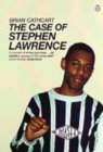 Image for THE CASE OF STEPHEN LAWRENCE