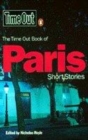Image for &quot;Time Out&quot; Book of Paris Short Stories