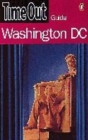 Image for &quot;Time Out&quot; Guide to Washington DC